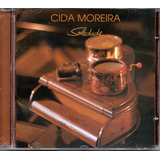 Cd Cida Moreira Soledade Viola Quebrada