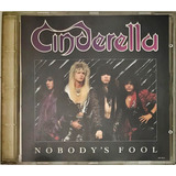 Cd Cinderella Nobody s Fool Imp Japan   C4