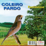 Cd Coleiro Pardo