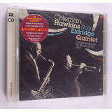 Cd Coleman Hawkins The Roy Eldridge Quintet 2cds Lacrado