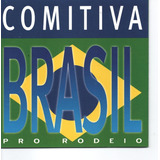 Cd Comitiva Brasil   Andre E Adriano Emilio E Eduardo  Novo