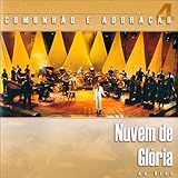 CD Comunhão E Adoração Volume 4 Nuvem De Glória