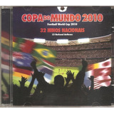 Cd Copa Do Mundo 2010 32 Hinos Nacionais