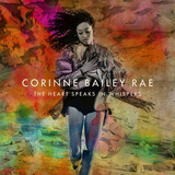 Cd Corinne Bailey Rae   The Heart Speaks In Whispers