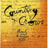 Cd Counting Crows August And