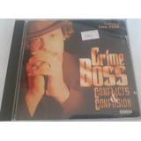 Cd Crime Boss Conflicts Confusion Usa