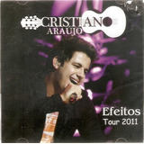 Cd Cristiano Araújo Efeitos Tour 2011