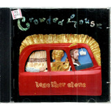 Cd Crowded House Together Alone importado 
