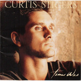 Cd Curtis Stigers Time Was