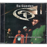 Cd Da Guedes Dg Vs A Luz Que Hipnotiza O Bôbo