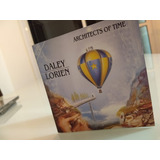 Cd Daley lorien Architects Of Time