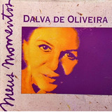 Cd Dalva De Oliveira Meus Momentos