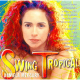 Cd Daniela Mercury Swing Tropical