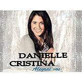 CD Danielle Cristina Alegrai Vos