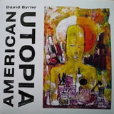 Cd David Byrne   American Utopia   Original Lacrado 2018