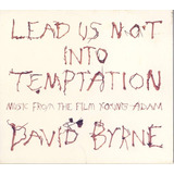 Cd David Byrne Leadus Not Into