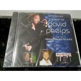 Cd David Phelps The Best Of