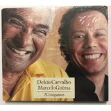Cd Delcio Carvalho E Marcelo Guima