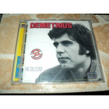 Cd   Demetrius The Collection