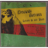 Cd Dennis Brown Love