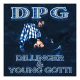 Cd dillinger Young Gotti Versão Limpa remast Digital