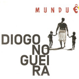 Cd Diogo Nogueira Munduê digipack 