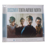 Cd Discover Tenth Avenue North Novo Lacrado 1a Tiragem
