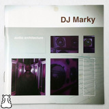 Cd Dj Marky Audio Architecture 2000 Reflections Eletrônica