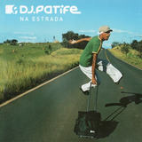 Cd Dj Patife Na Estrada