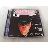 Cd Dj Zé Pedro Volume 2000
