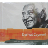 Cd Dorival Caymmi Coleção Folha Raízes Da Musica Mpb