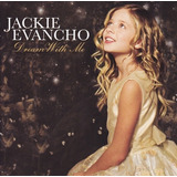 Cd Dream With Me Jackie Evancho