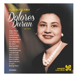 Cd Duas Noites Para Dolores Duran
