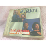Cd   Duo Glacial E Duo Guarujá   2013