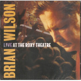 Cd Duplo Brian Wilson   Live At The Roxy Theatre   Importado