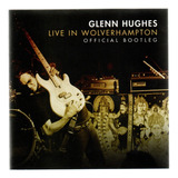 Cd Duplo Glenn Hughes   Live In Wolverhampton