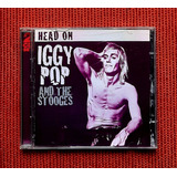 Cd Duplo   Iggy And The Stooges   Head On   Made In England