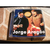 Cd Duplo Jorge Aragao Comemorativo Ao