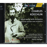 Cd Duplo Koechlin Vocal Works With
