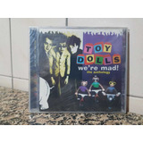 Cd Duplo Toy Dolls We re Mad The Anthology