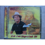 Cd Duquinha Ao Vivo 2004 C Zezo E Vicente Nery Frete Barato