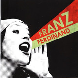 Cd   Dvd Franz Ferdinand You Could Have It So Much Better