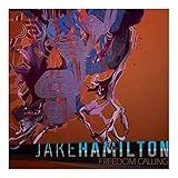 CD DVD Jake Hamilton Freedom Calling