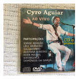 Cd Dvd Promo Cyro Aguiar Ao Vivo 1  Edição 2013 Raro Lacrado