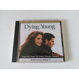 Cd Dying Young Original Soundtrack Performed