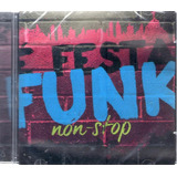 Cd É Festa Funk Non Stop