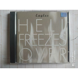 Cd Eagles Hell Freezes