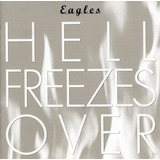 Cd Eagles Hell Freezes Over