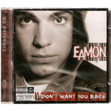 Cd Eamon I Don t Want You Back