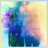 Cd Echosmith Talking Dreams Ásia Import Cd